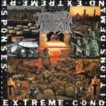 Extreme Conditions Demand Extreme Responses