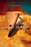 Extreme Devotion