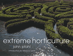 Extreme Horticulture