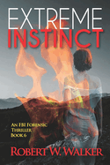 Extreme Instinct