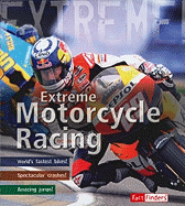 Extreme Motorcycle Racing