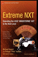 Extreme Nxt: Extending the Lego Mindstorms Nxt to the Next Level