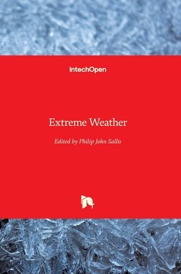 Extreme Weather - Sallis, Philip John (Editor)