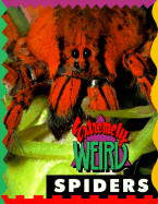 Extremely Weird Spiders