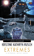 Extremes - Rusch, Kristine Kathryn