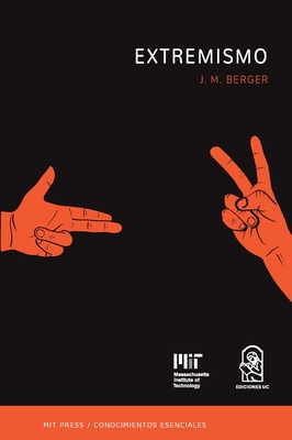 Extremismo - Berger, J M