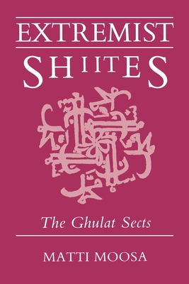 Extremist Shiites - Moosa, Matti