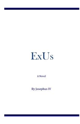 ExUs - IV, Josephus