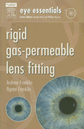 Eye Essentials: Rigid Gas-Permeable Lens Fitting