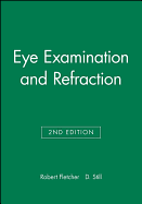 Eye Examination & Refraction