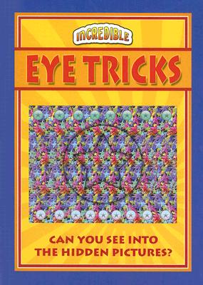 Eye Tricks - Chartwell Books (Creator)