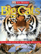 Eye Wonder: Big Cats