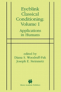 Eyeblink Classical Conditioning Volume 1: Applications in Humans