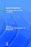 Eyes Everywhere: The Global Growth of Camera Surveillance