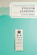 Eyes for Learning: Preventing and Curing Vision-Related Learning Problems