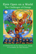 Eyes Open on a World: The Challenges of Change