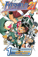 Eyeshield 21, Volume 1: The Boy with the Golden Legs