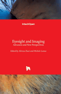 Eyesight and Imaging: Advances and New Perspectives