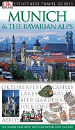 Eyewitness Munich & the Bavarian Alps