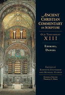 Ezekiel, Daniel: Volume 13 Volume 13