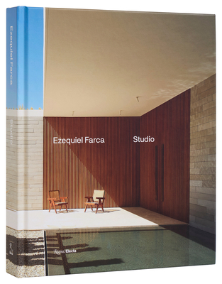 Ezequiel Farca: Studio - Cochran, Samuel (Introduction by), and Sestig, Glenn (Contributions by)