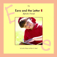 Ezra and the Letter E