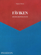 F�viken: 4015 Days - Beginning to End