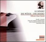 F�licien C�sar David: Le D�sert