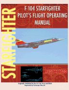 F-104 Starfighter Pilot's Flight Operating Instructions