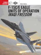 F-15C/E Eagle Units in Operation Iraqi Freedom