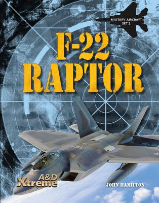 F-22 Raptor - Hamilton, John, Professor