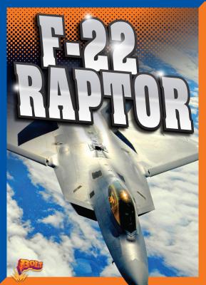 F-22 Raptor - Peterson, Megan Cooley