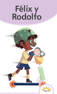 F?lix y Rodolfo