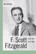 F. Scott Fitzgerald and the Jazz Age