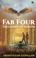 Fab Four: The Legend of Garuda