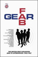 Fab Gear: The British Beat Explosion and Its Aftershocks