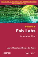 Fab Labs: Innovative User