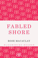 Fabled Shore: From the Pyrenees to Portugal