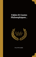 Fables Et Contes Philosophiques...