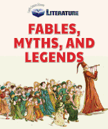 Fables, Myths, and Legends