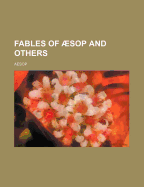 Fables of Aesop and Others