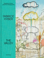 Fabrice Hyber, The Valley