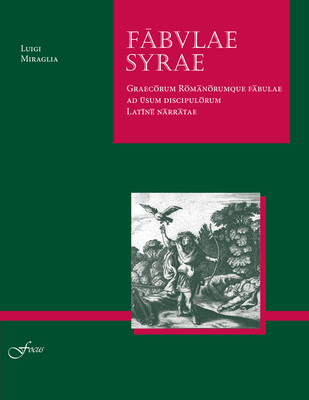 Fabulae Syrae - Miraglia, Luigi (Editor)