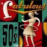 Fabulous 50's, Vol. 2