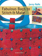 Fabulous Bags to Stitch & Make