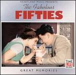 Fabulous Fifties: Great Memories