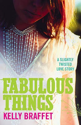Fabulous Things - Braffet, Kelly