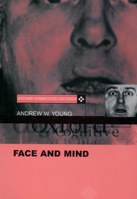Face and Mind - Young, Andrew W (Editor)