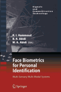 Face Biometrics for Personal Identification: Multi-Sensory Multi-Modal Systems