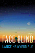 Face Blind: A Mystery